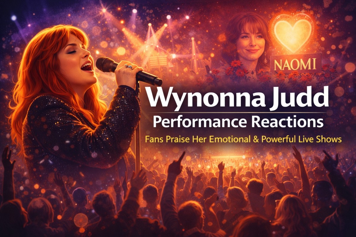 Wynonna Judd Performance Reactions