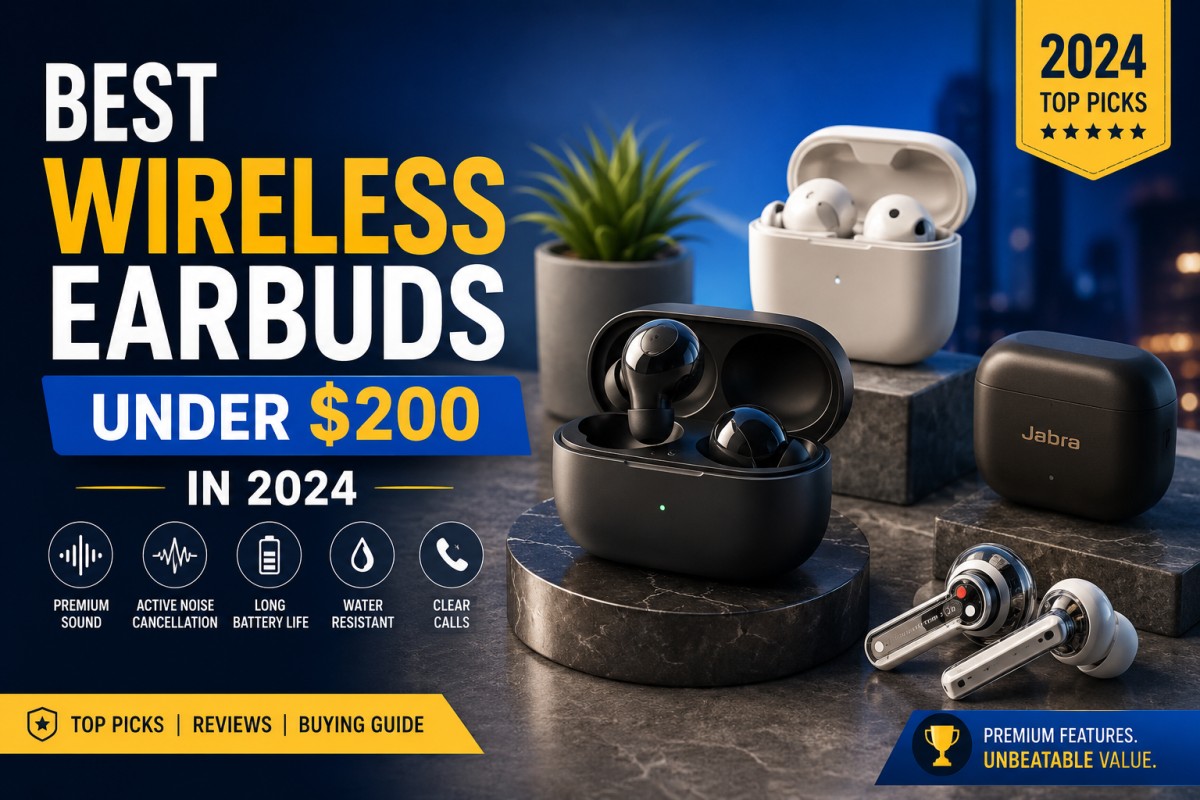 Best Budget-Friendly Wireless Earbuds Under $200 in 2024